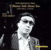 Tete Montoliu - I Wanna Talk About You (CD)