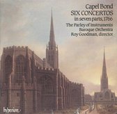 Capel Bond: Six Favorite Concertos / Parley of Instruments