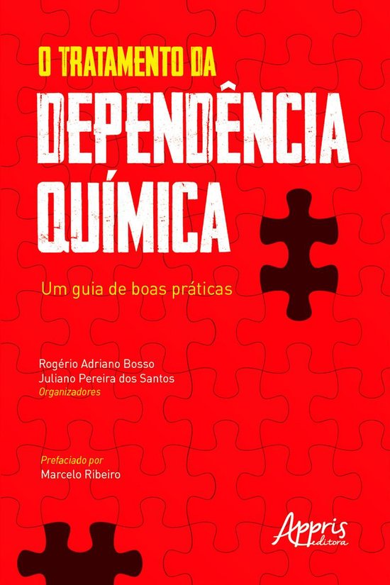 O Tratamento da Dependência Química: Um Guia de Boas Prát ... - cover