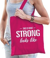 This is what strong looks like cadeau katoenen tas roze voor dames - kado tas / tasje / shopper voor een sterke dame / vrouw