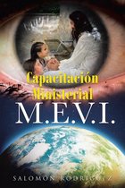 Capacitacion Ministerial M.E.V.I.