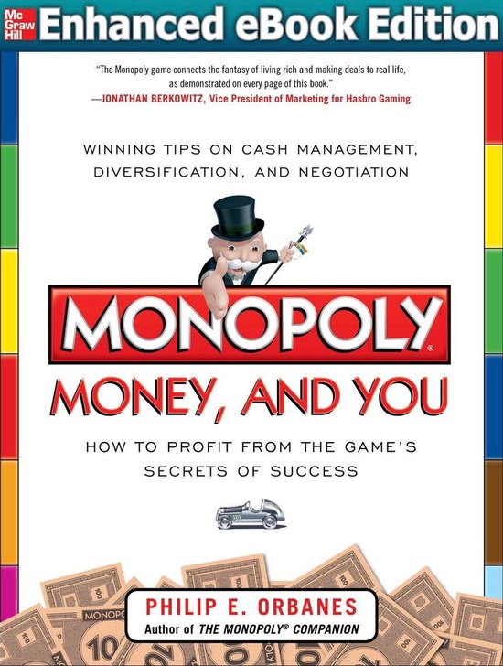 Monopoly, Money, and You: How to Profit from the Game’s Se ... - cover