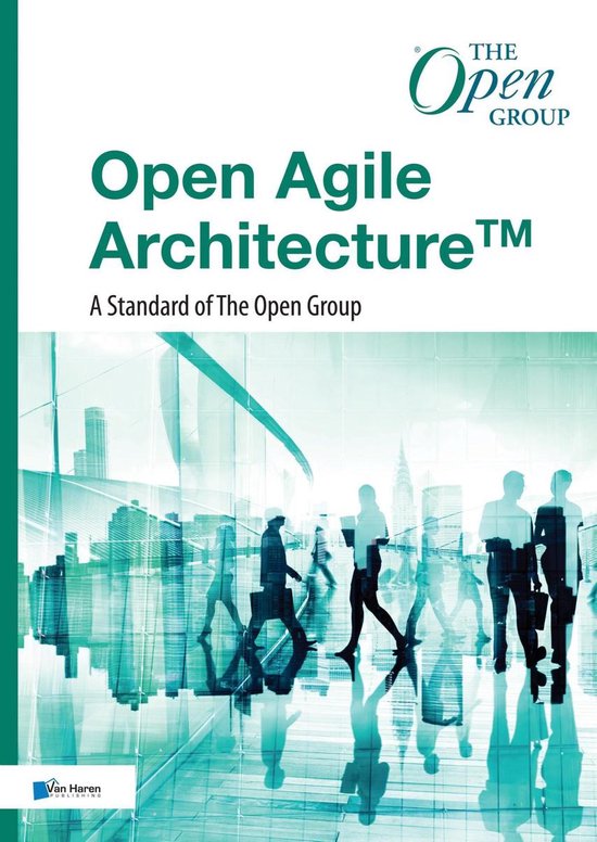 Open Agile Architecture™ - A Standard of The Open Group - cover