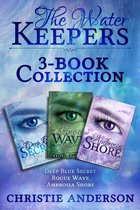 The Water Keepers 3-Book Collection: Deep Blue Secret, Rogue Wave, Ambrosia Shore