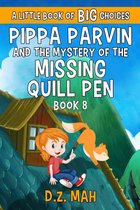 Pippa the Werefox 8 - Pippa Parvin and the Mystery of the Missing Quill Pen