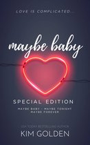 Maybe... - Maybe Baby: Special Edition