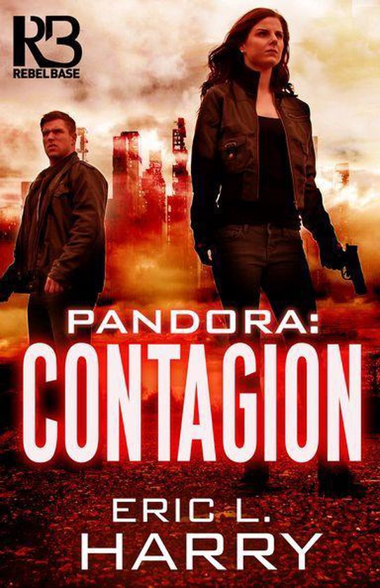 A Pandora Thriller 2 - Pandora: Contagion - cover