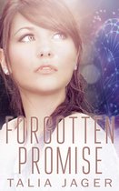 Forgotten Promise: A Between Worlds Novel