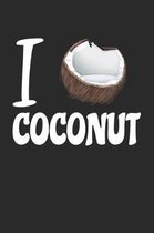 I love Coconut