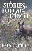 Stories of a Forest Ranger