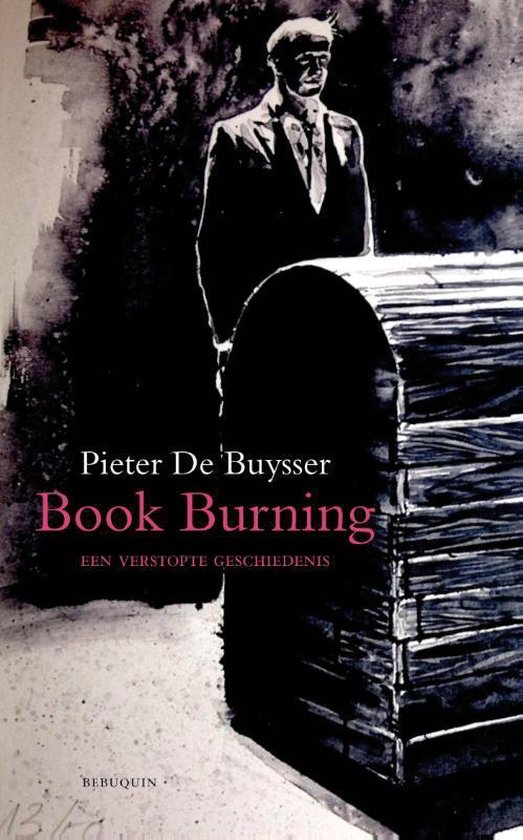 Cover van het boek 'Book burning' van Pieter de Buysser