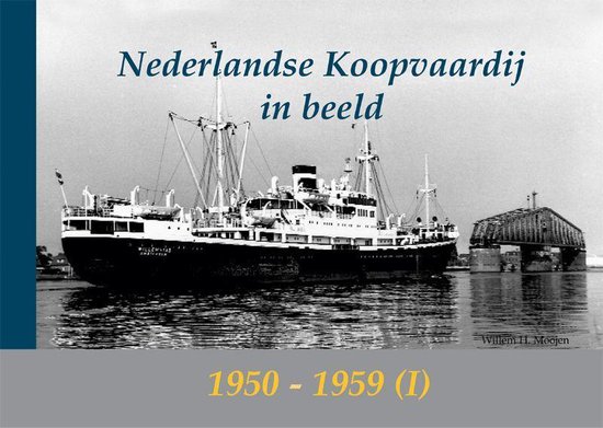 Cover van het boek 'De Nederlandse Koopvaardij in beeld / 1 1950-1951'