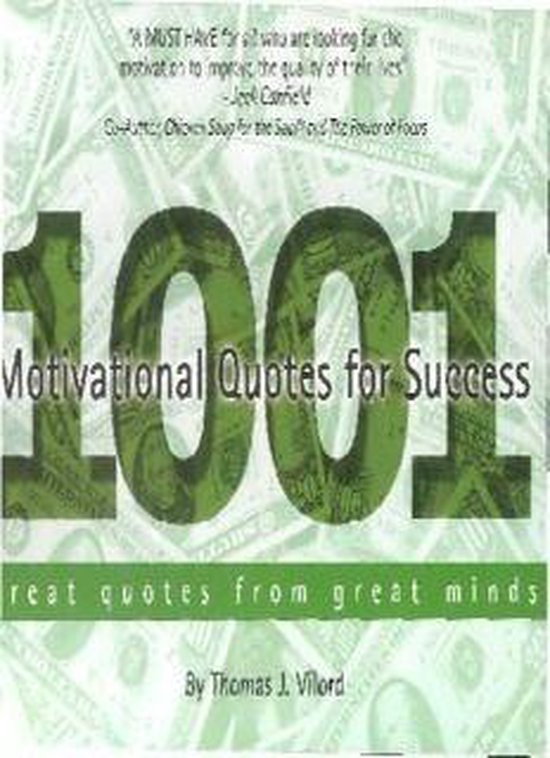 1001 Motivational Quotes for Success Great Quotes from Great Minds (ebook), Thomas J....