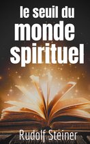 Le Seuil du Monde Spirituel