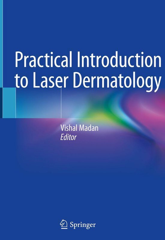 Practical Introduction to Laser Dermatology (ebook) 9783030464516
