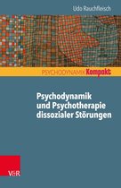 Psychodynamik kompakt - Psychodynamik und Psychotherapie dissozialer Störungen