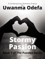 The Passion Series - Stormy Passion