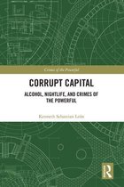 Crimes of the Powerful - Corrupt Capital