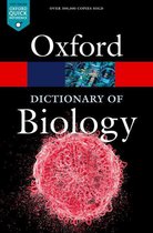 Oxford Quick Reference - A Dictionary of Biology