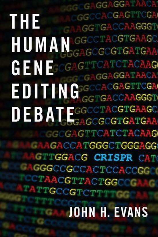 The Human Gene Editing Debate - cover
