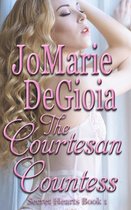 Secret Hearts 1 - The Courtesan Countess