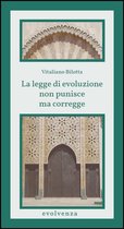 La legge di evoluzione non punisce ma corregge