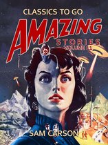 Classics To Go - Amazing Stories Volume 11