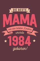 Die Beste Mama wurde 1984 geboren: Wochenkalender 2020 mit Jahres- und Monats�bersicht und Tracking von Gewohnheiten - Terminplaner - ca. Din A5