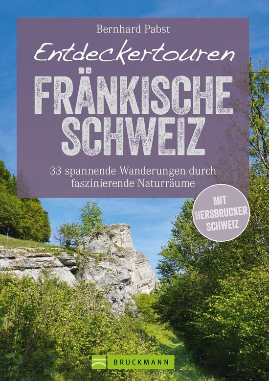 Bruckmann Wanderführer: Entdeckertouren Fränkische Schweiz ... - cover