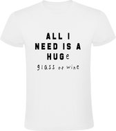 All i need is a Huge glass of wine Heren t-shirt | knuffel | wijn | Wit