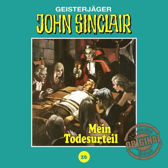 John Sinclair, Tonstudio Braun, Folge 26: Mein Todesurteil.  ... - cover