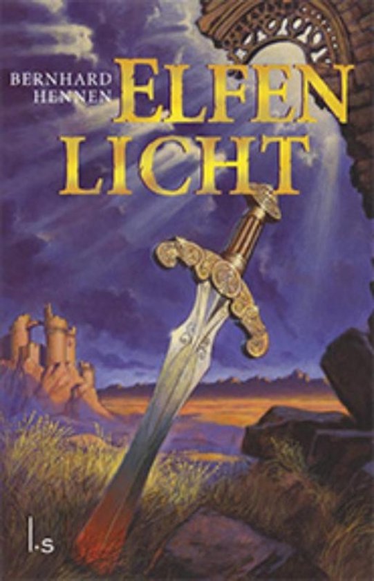 Boekomslag met de titel 'Elfenlicht', een fantasieboek van Bernhard Hennen.