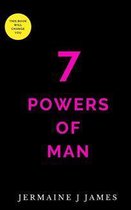 7 POWERS MAN