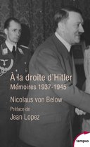 Tempus - A la droite d'Hitler - Mémoires 1937-1945