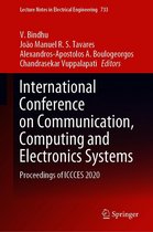 Lecture Notes in Electrical Engineering 733 - International Conference on Communication, Computing and Electronics Systems