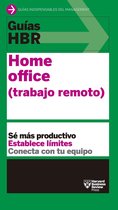 Guías HBR - Guía HBR: Home office (trabajo remoto)