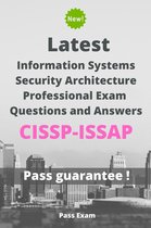 Latest Information Systems Security Architecture Professional Exam CISSP-ISSAP Questions and Answers