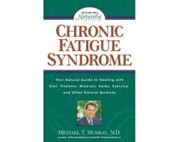 Getting Well Naturally - Chronic Fatigue Syndrome
