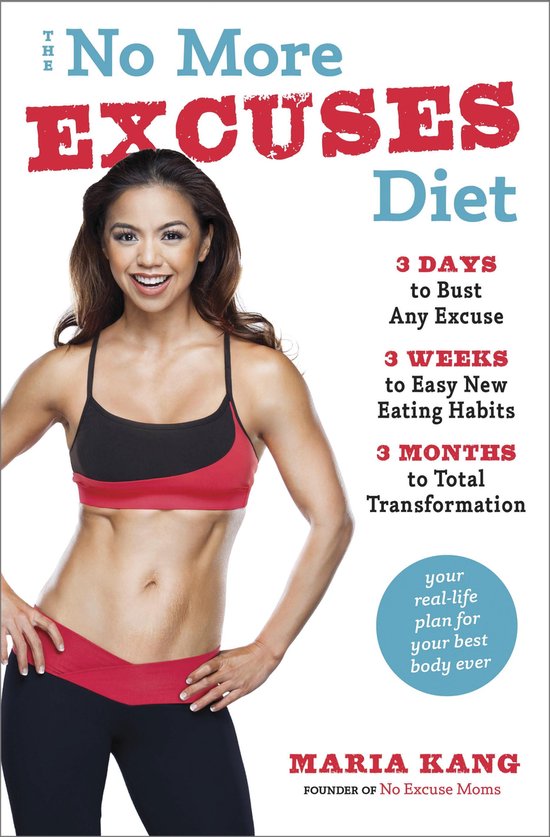 The No More Excuses Diet - cover