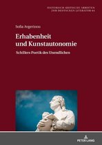 Historisch-kritische Arbeiten zur deutschen Literatur 64 - Erhabenheit und Kunstautonomie