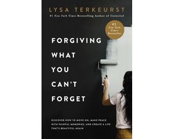 Forgiving What You Can't Forget