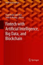 Blockchain Technologies - Fintech with Artificial Intelligence, Big Data, and Blockchain