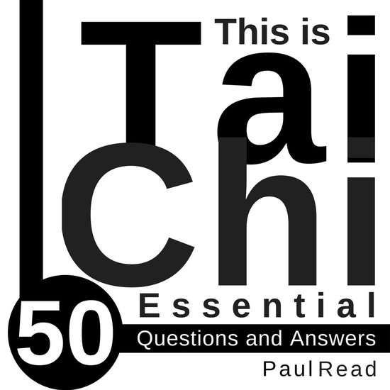 This is Tai Chi: 50 Essential Questions and Answers - cover