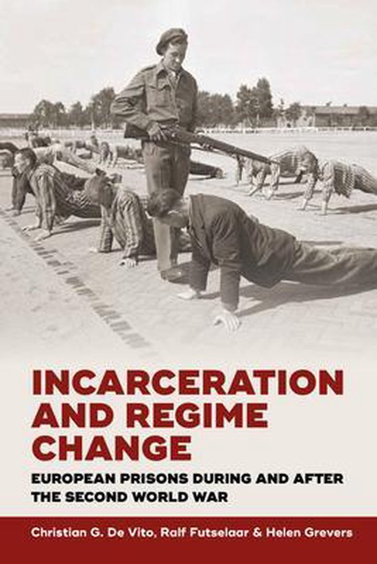 Incarceration and Regime Change - cover
