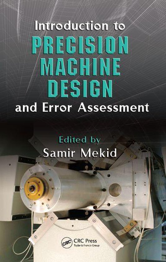 Introduction to Precision Machine Design and Error Assessmen ... - cover