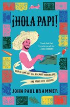 A Must-Read Memoir - Hola Papi