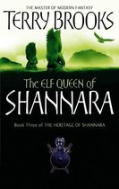 Heritage of Shannara 3 - The Elf Queen Of Shannara
