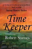 Saving History Series 1 - Time Keeper