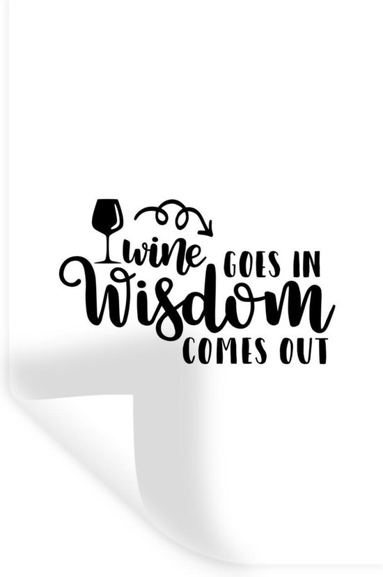 Sticker Muursticker Citations Droles Citation Drole Le Vin Va Dans La Sagesse Sort Bol Com Sticker Muursticker Citations Droles Citation Drole Le Vin Va Dans La Sagesse Sort Bol Com