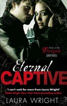 Mark of the Vampire 3 - Eternal Captive